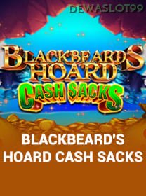 Blackbeards Hoard Cash Sacks